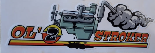 Ol2Stroker 3"x7" Sticker