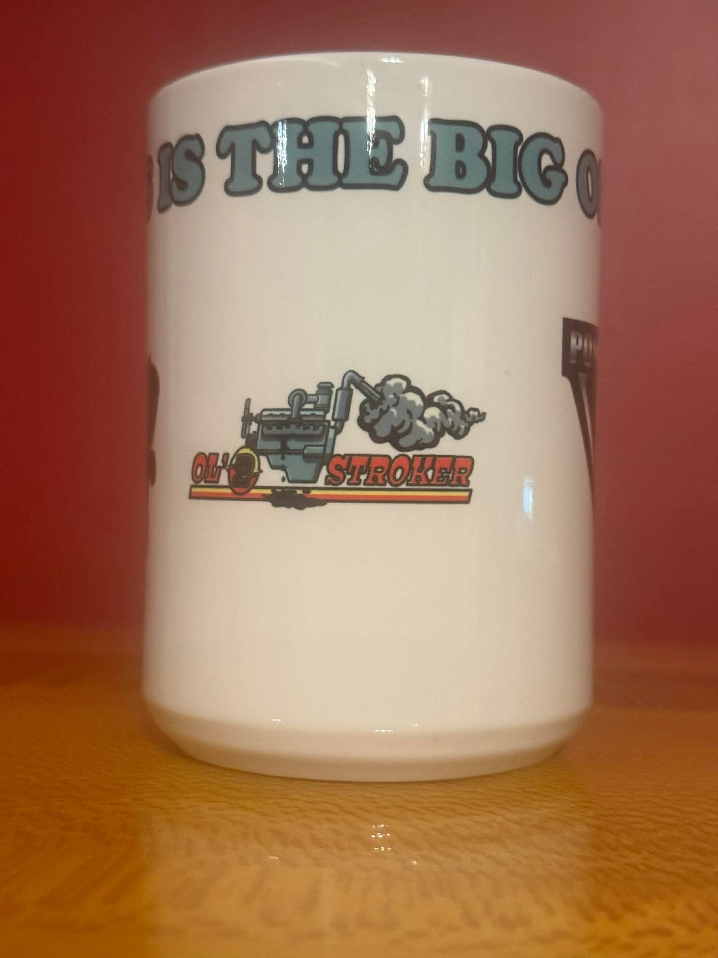 THE BIG ONE Coffee Mug